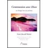 Communion avec Dieu – Un dialogue hors du commun – Vente grossiste